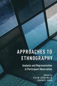 Approaches to Ethnography