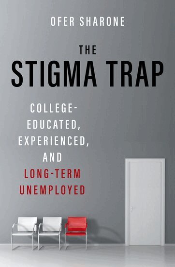 Ofer Sharone - The Stigma Trap, Inbunden. Tillgänglighet: Lägg i varukorg