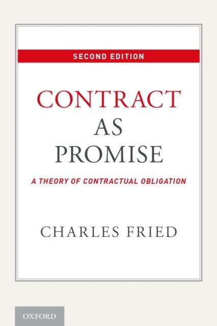 Charles Fried - Contract as Promise, E-bok