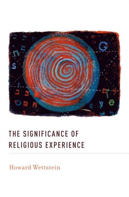 Howard Wettstein - Significance of Religious Experience, E-bok
