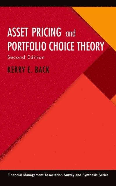Kerry E. Back - Asset Pricing and Portfolio Choice Theory, E-bok