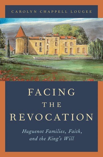 Carolyn Chappell Lougee - Facing the Revocation, Inbunden. Tillgänglighet: Lägg i varukorg