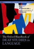 Oxford Handbook of Deaf Studies in Language