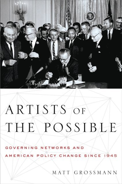 Matt Grossmann - Artists of the Possible, E-bok