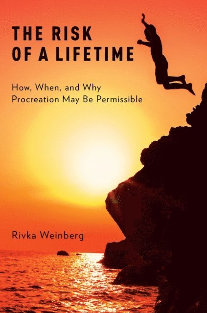 Rivka Weinberg - Risk of a Lifetime, E-bok