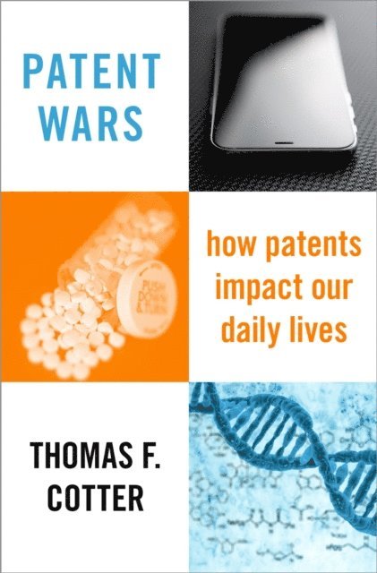 Thomas F. Cotter - Patent Wars, E-bok