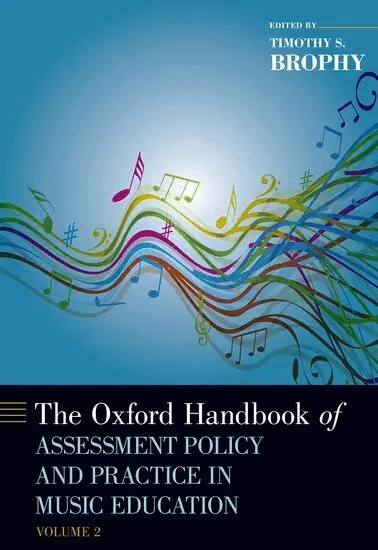Timothy Brophy - The Oxford Handbook of Assessment Policy and Practice in Music Education, Volume 2, Inbunden. Tillgänglighet: Lägg i varukorg