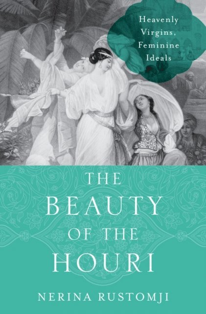 Nerina Rustomji - Beauty of the Houri, E-bok. Tillgänglighet: Lägg i varukorg