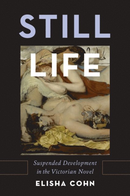 Elisha Cohn - Still Life, E-bok