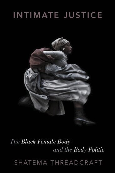 Shatema Threadcraft - Intimate Justice, Inbunden. Tillgänglighet: Lägg i varukorg