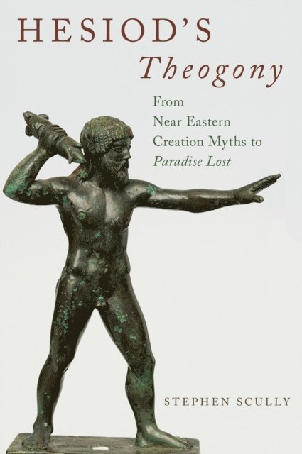 Stephen Scully - Hesiod's Theogony, E-bok
