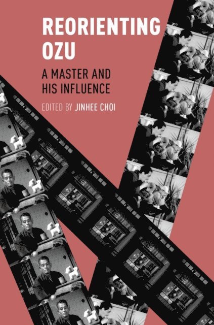 Jinhee Choi - Reorienting Ozu, E-bok