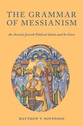Grammar of Messianism