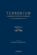 TERRORISM: COMMENTARY ON SECURITY DOCUMENTS INDEX V