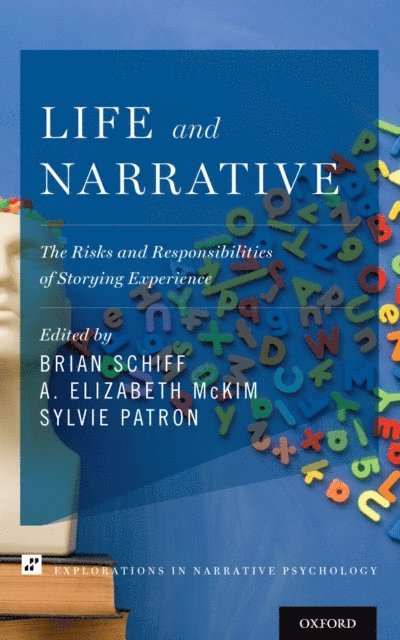 Sylvie Patron, A. Elizabeth McKim, Brian Schiff - Life and Narrative, E-bok