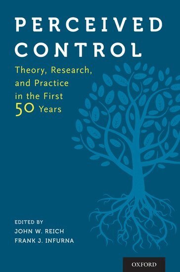 John W. Reich, Frank J. Infurna - Perceived Control, Inbunden