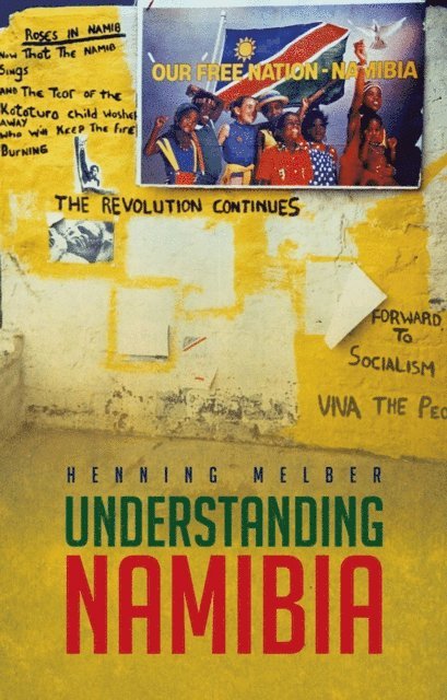 Henning Melber - Understanding Namibia, E-bok