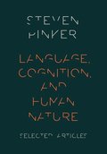 Language, Cognition, and Human Nature