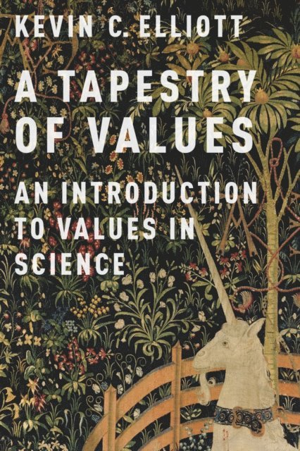 Kevin C. Elliott - Tapestry of Values, E-bok