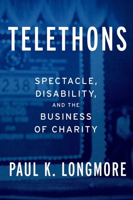 Paul K. Longmore - Telethons, E-bok