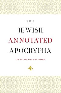 Jewish Annotated Apocrypha