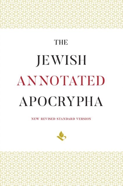 Lawrence M. Wills, Jonathan Klawans - Jewish Annotated Apocrypha, E-bok