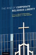 Rise of Corporate Religious Liberty