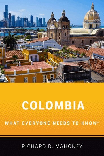 Richard D. Mahoney - Colombia, Häftad