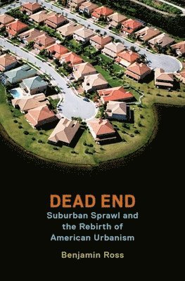Benjamin Ross - Dead End, Häftad. Tillgänglighet: Lägg i varukorg