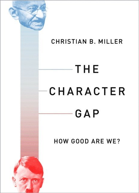 Christian Miller - Character Gap, E-bok