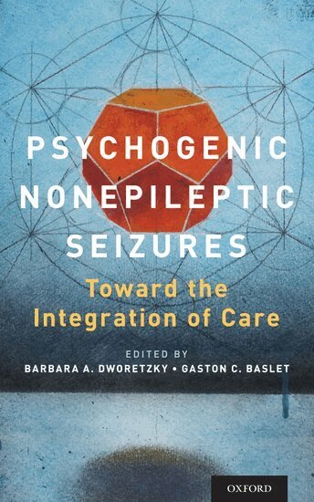 Barbara A. Dworetzky, Gaston Baslet - Psychogenic Nonepileptic Seizures, Inbunden