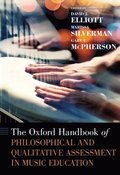 Oxford Handbook of Philosophical and Qualitative Assessment in Music Education