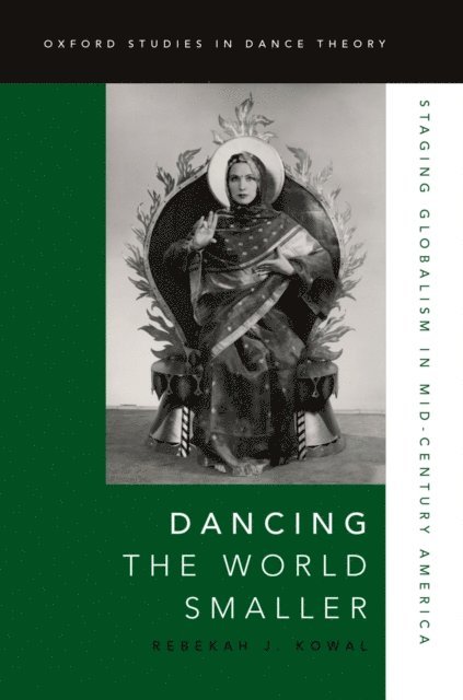 Rebekah J. Kowal - Dancing the World Smaller, E-bok