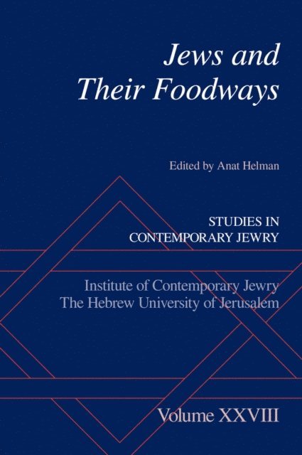 Anat Helman - Jews and Their Foodways, E-bok