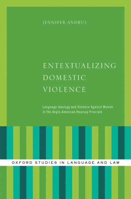 Jennifer Andrus - Entextualizing Domestic Violence, E-bok