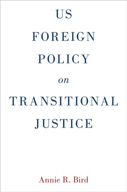 US Foreign Policy on Transitional Justice
