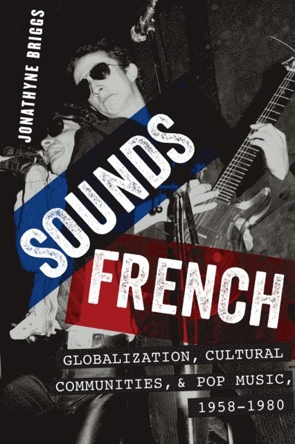 Jonathyne Briggs - Sounds French, E-bok. Tillgänglighet: Lägg i varukorg