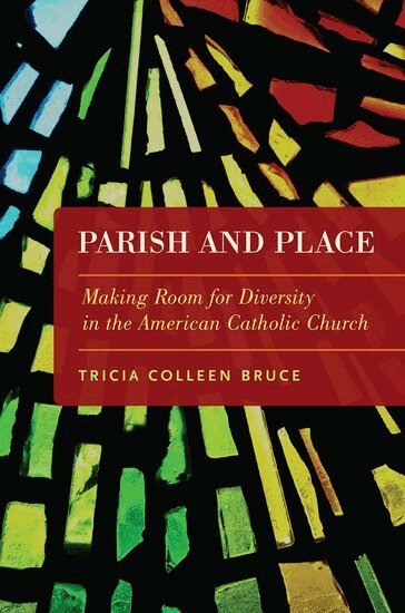 Tricia Colleen Bruce - Parish and Place, Häftad. Tillgänglighet: Lägg i varukorg