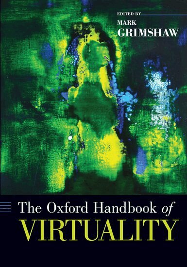 Mark Grimshaw - The Oxford Handbook of Virtuality, Häftad. Tillgänglighet: Lägg i varukorg