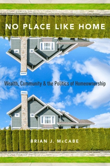 Brian J. McCabe - No Place Like Home, E-bok