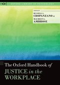 Oxford Handbook of Justice in the Workplace