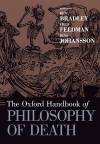 Oxford Handbook of Philosophy of Death