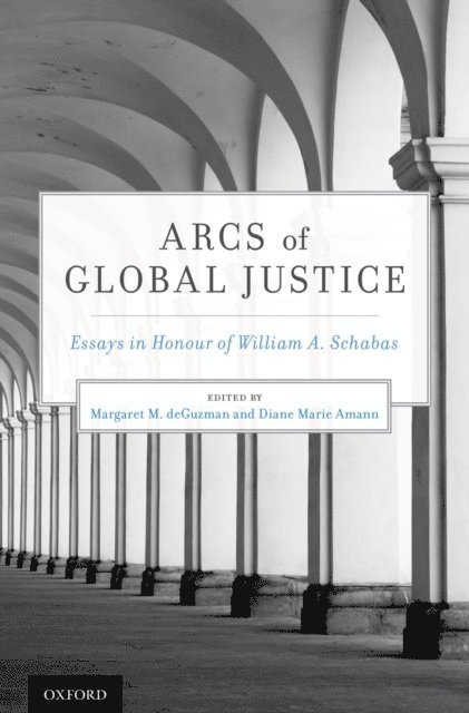 Diane Marie Amann, Margaret M. deGuzman - Arcs of Global Justice, E-bok. Tillgänglighet: Lägg i varukorg