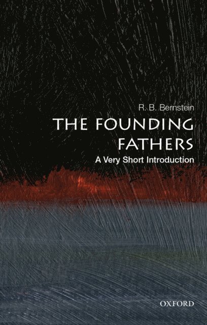 R. B. Bernstein - Founding Fathers, E-bok