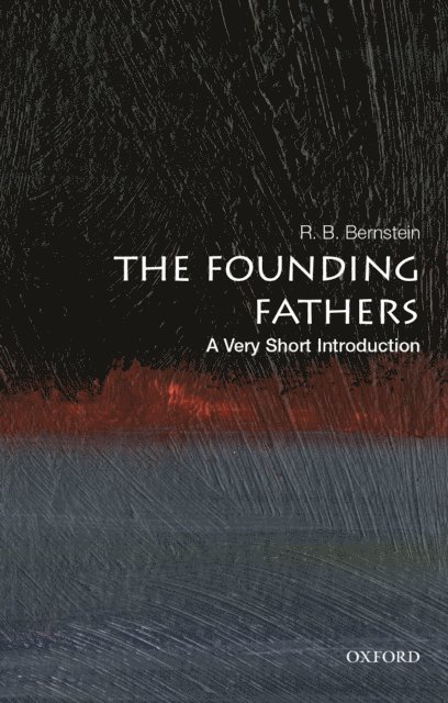 R. B. Bernstein - Founding Fathers, E-bok