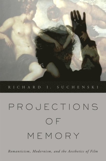 Richard I. Suchenski - Projections of Memory, E-bok. Tillgänglighet: Lägg i varukorg