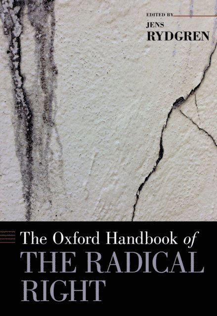 Jens Rydgren - Oxford Handbook of the Radical Right, E-bok