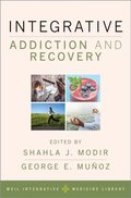 Integrative Addiction and Recovery