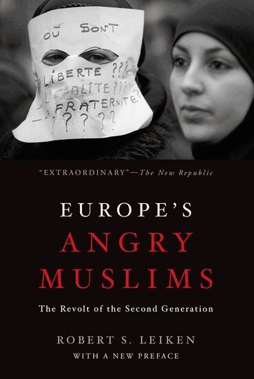 Robert Leiken - Europe's Angry Muslims, Häftad. Tillgänglighet: Lägg i varukorg