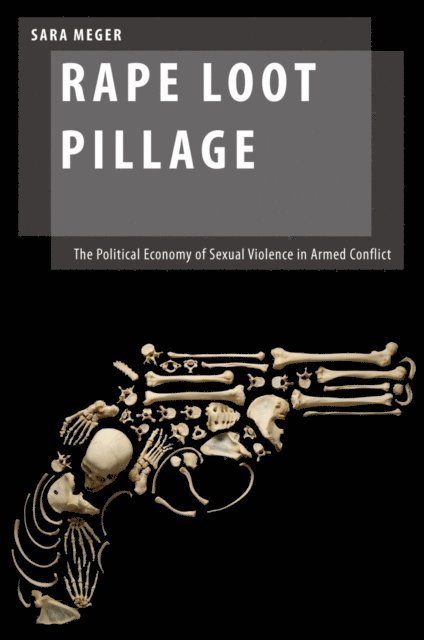 Sara Meger - Rape Loot Pillage, E-bok